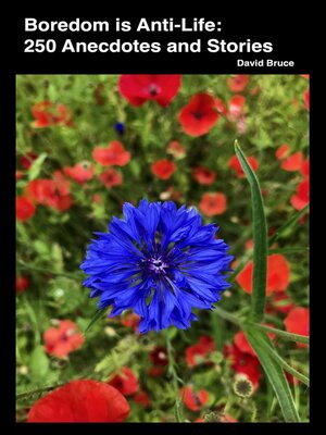 cover image of Boredom is Anti-Life